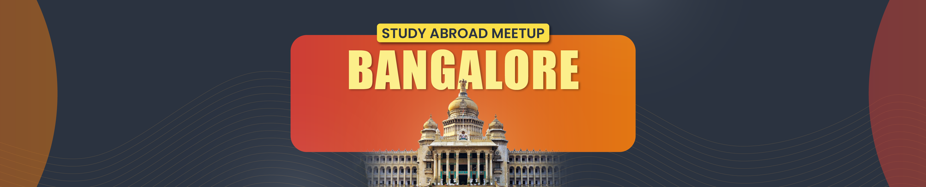 🎓 Study Abroad Meetup in Bangalore